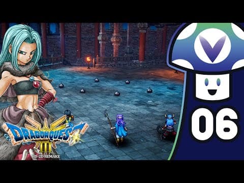 YouTube thumbnail for [Full Sauce] Vinny - Dragon Quest III HD-2D Remake (PART 6)