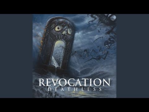 YouTube thumbnail for Revocation - Deathless