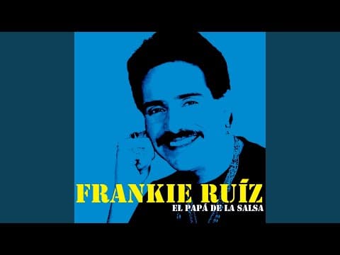 YouTube thumbnail for Frankie Ruiz - Desnúdate Mujer