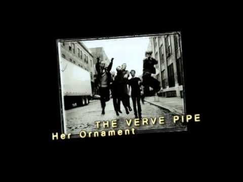 YouTube thumbnail for The Verve Pipe - Her Ornament