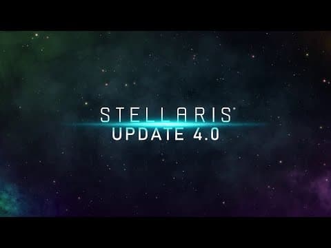 YouTube thumbnail for Stellaris 4.0 announced