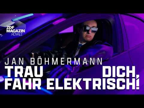 YouTube thumbnail for Jan Böhmermann - Trau Dich, fahr elektrisch! (ZDF Magazin Royale)