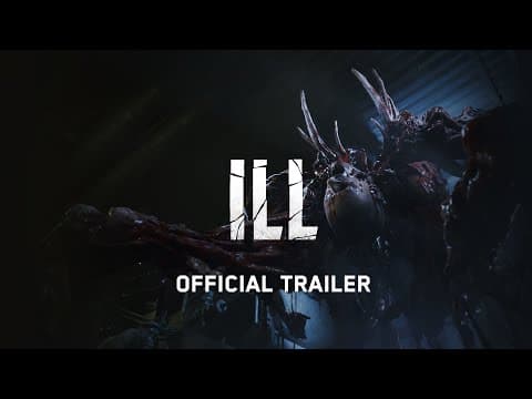 YouTube thumbnail for ILL - Official Trailer