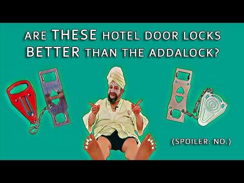 YouTube thumbnail for Are THESE Hotel Door Locks Better Than The Addalock?  (Spoiler: No.)