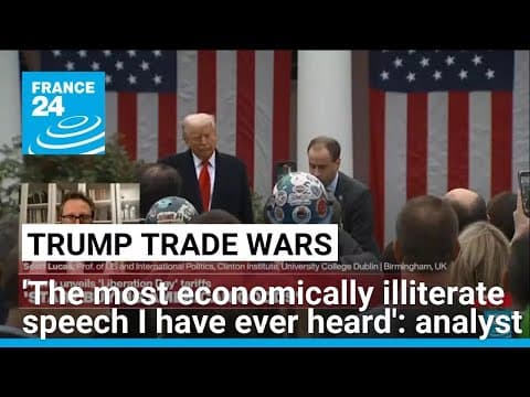 YouTube thumbnail for 'The most economically illiterate speech I have ever heard', analyst says • FRANCE 24 English