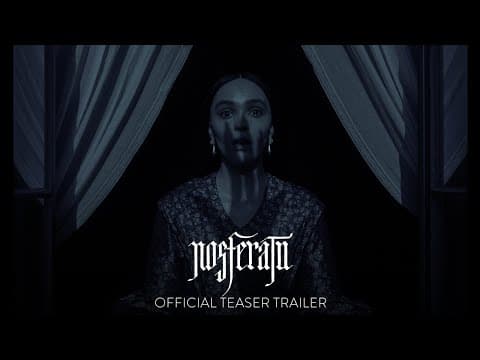 YouTube thumbnail for NOSFERATU - Official Teaser Trailer
