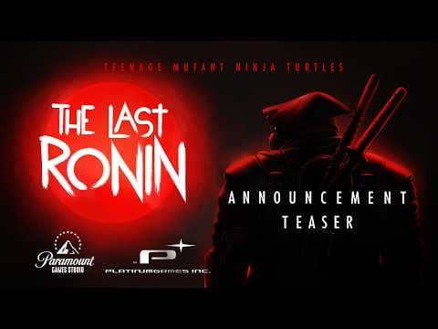 YouTube thumbnail for Teenage Mutant Ninja Turtles: The Last Ronin | Announcement Teaser
