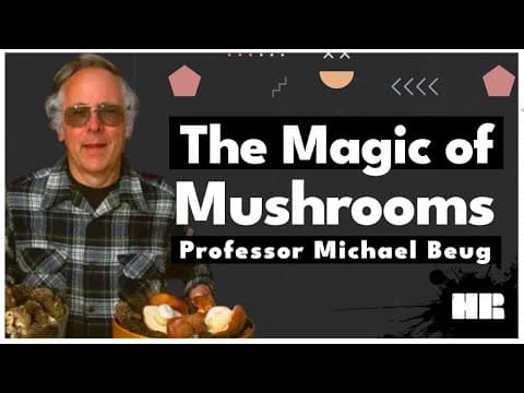 YouTube thumbnail for Psychedelics to Cancer Treatments: Dr. Michael Beug (Paul Stamets' Professor) on the Power of Fungi