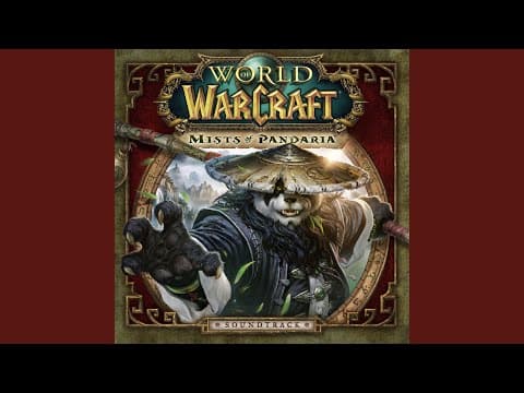 YouTube thumbnail for Heart of Pandaria / Russel Brower (2012) (album, 7:56)