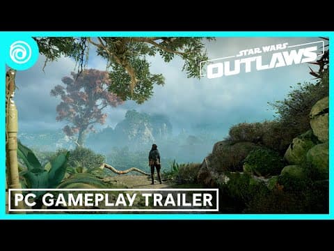 YouTube thumbnail for Star Wars Outlaws: Official PC Gameplay Trailer