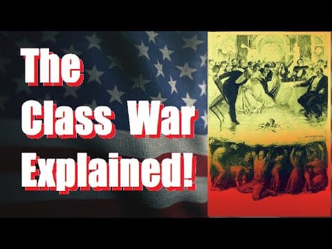 YouTube thumbnail for The Class War Explained!