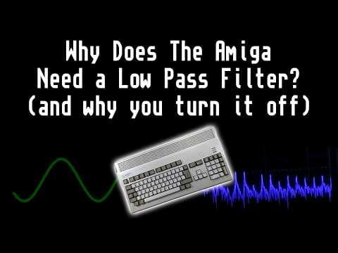 YouTube thumbnail for What's The Deal With The Amiga Audio Low Pass Filter?
