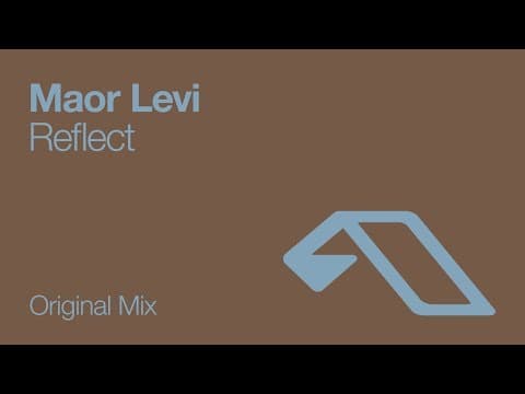 YouTube thumbnail for Maor Levi - Reflect (2007)