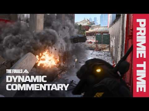 YouTube thumbnail for DYNAMIC COMMENTARY | THE FINALS PRIME TIME