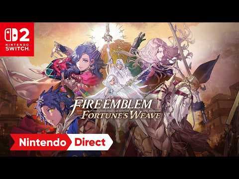YouTube thumbnail for Fire Emblem: Fortune’s Weave – launching September 17th (Nintendo Switch 2)