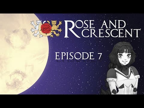 YouTube thumbnail for Rose & Crescent: Episode 7 [Fabula Ultima Actual Play]
