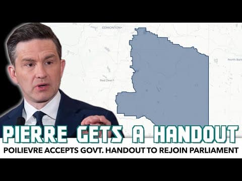 YouTube thumbnail for Pierre Poilievre Accepts Govt. Handout To Rejoin Parliament | The Rational National