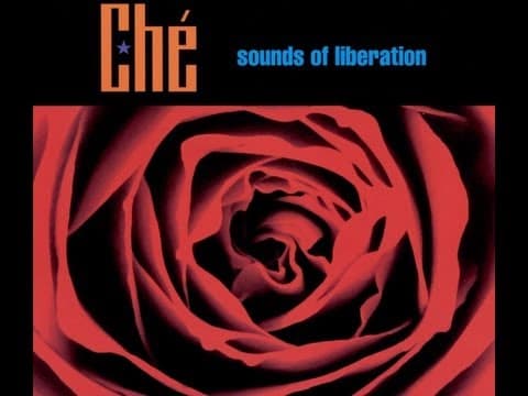 YouTube thumbnail for Che - Sounds of Liberation (Brant Bjork)