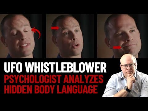 YouTube thumbnail for Psychologist Analyzes the UFO Whistleblower's Body Language