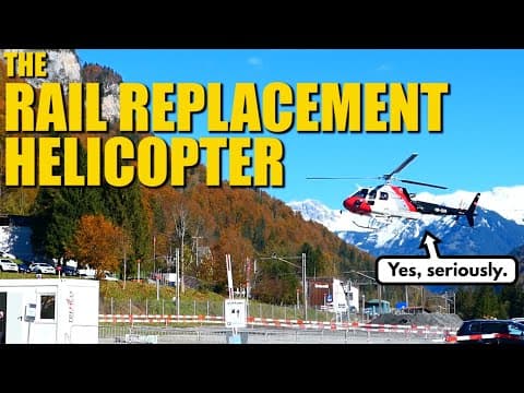 YouTube thumbnail for For 2 Weeks, Switzerland Has A Rail Replacement Helicopter