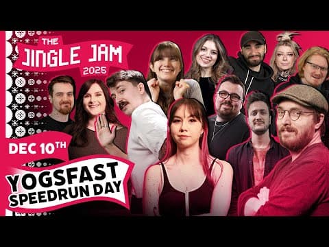 YouTube thumbnail for Yogsfast Speedrun Day | Jingle Jam 2025 Day 10