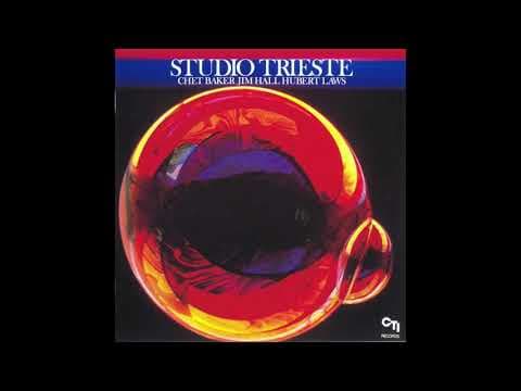 YouTube thumbnail for Chet Baker, Jim Hall, Hubert Laws - Studio Trieste (1982) (full album, ~38 minutes)