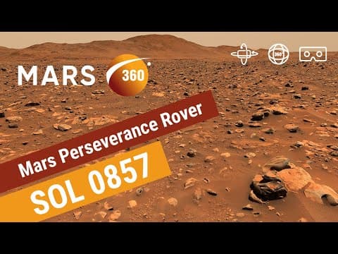 YouTube thumbnail for Mars 360: NASA's Mars Perseverance Rover - Sol 857 (360video 8K)