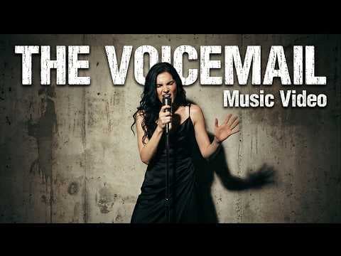 YouTube thumbnail for The Voicemail - Music Video