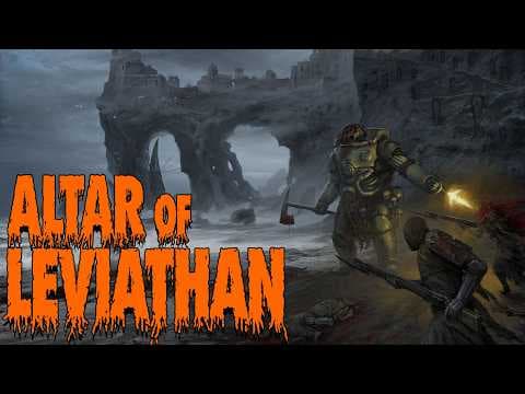 YouTube thumbnail for 'The Altar of Leviathan - Trench Crusade Official Lore' - Scannerbarkly