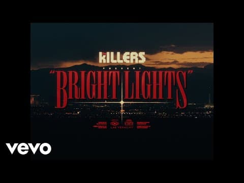 YouTube thumbnail for The Killers - Bright Lights [2026]