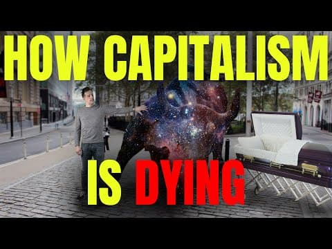 YouTube thumbnail for You Are Witnessing the Death of Capitalism