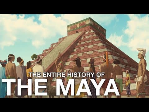 YouTube thumbnail for The Entire History of the Maya // Ancient America History Documentary