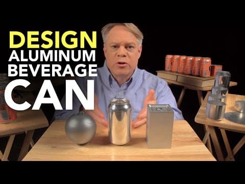 YouTube thumbnail for The Ingenious Design of the Aluminum Beverage Can - EngineerGuy