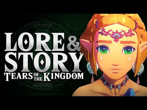 YouTube thumbnail for Zelda: Tears of the Kingdom - Story Explained (Part 1)