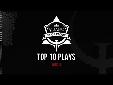 YouTube thumbnail for Quake Pro League - TOP 10 PLAYS - Week 14