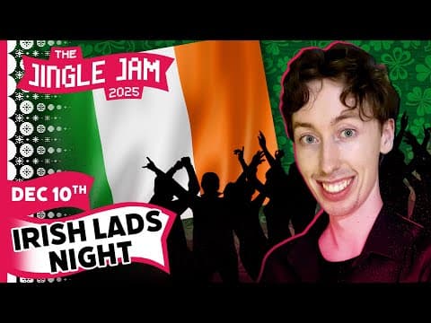 YouTube thumbnail for Irish Lads Night with RTGame & Friends | Jingle Jam 2025 Day 10
