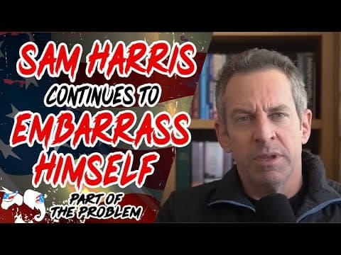 YouTube thumbnail for Dave Smith | Sam Harris Continues to Embarrass Himself | Part Of The Problem 1250 [52:06 | APR 07 2025 | Dave Smith]