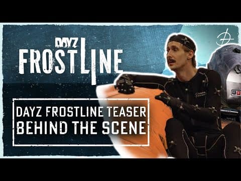 YouTube thumbnail for DayZ Frostline Trailer - Behind the scenes