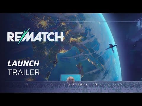YouTube thumbnail for Rematch | Official Launch Trailer