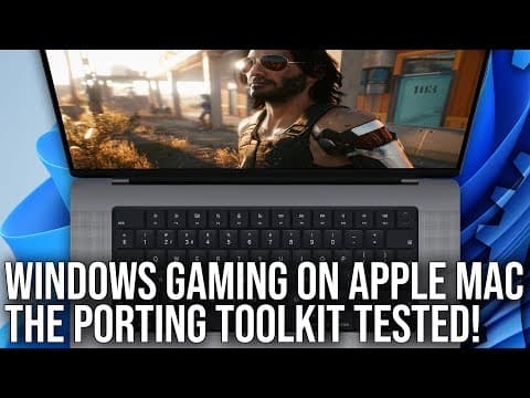 YouTube thumbnail for Gaming On Mac: Game Porting Toolkit Tested! Cyberpunk, Hogwarts, Dead Space + More! By Digital Foundry