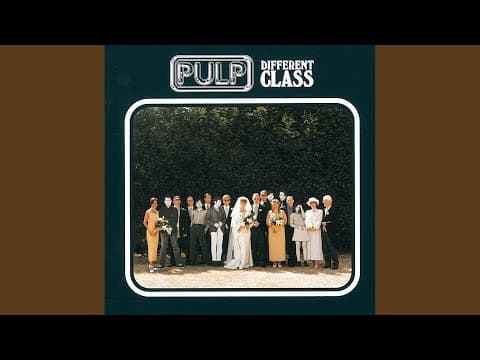 YouTube thumbnail for Song of the Day: Underwear by Pulp