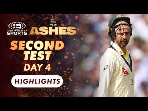 YouTube thumbnail for 2023 Ashes 2nd Test, Day 4 Highlights | Wide World of Sports