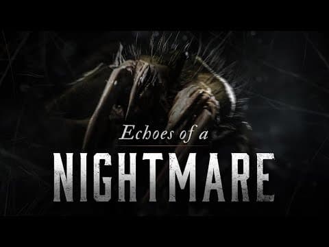 YouTube thumbnail for Echoes of a Nightmare