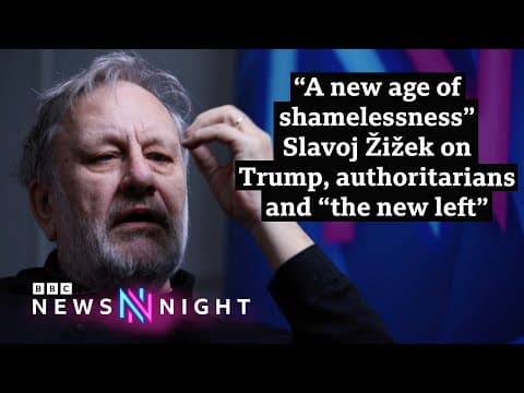 YouTube thumbnail for Slavoj Žižek on Trump, authoritarians and "the new left": "A new age of shamelessness"
