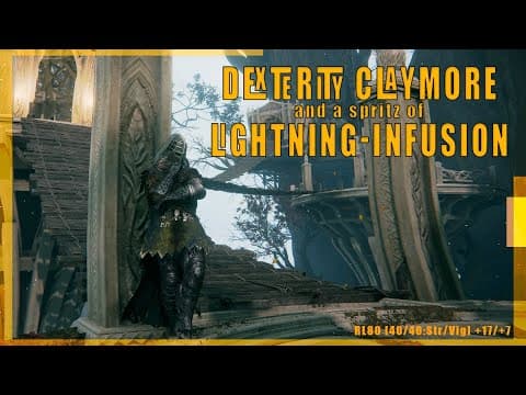 YouTube thumbnail for Dexterity Claymore and a Pinch of Lightning Infusion | RL80 Dex Claymore Invasions