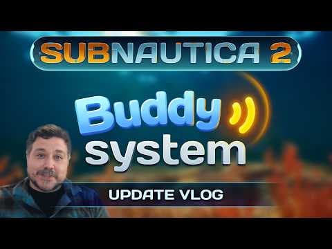 YouTube thumbnail for Subnautica 2 | Update Vlog: Early Access 1.2 - Buddy System