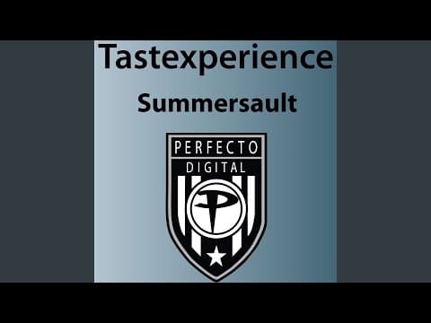 YouTube thumbnail for Tastexperience - Summersault (Original)