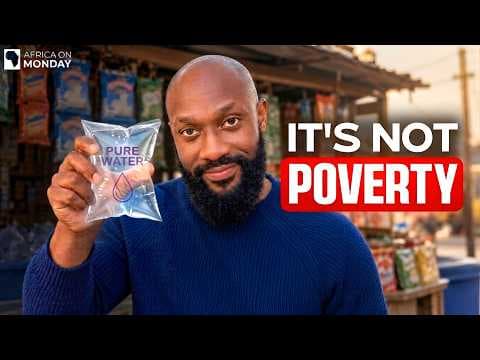 YouTube thumbnail for Why Africa Buys Everything in Sachets