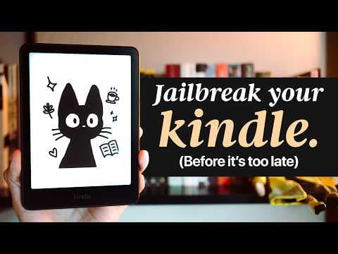YouTube thumbnail for Your Kindle Can Finally Be Jailbroken Again. [22:00]