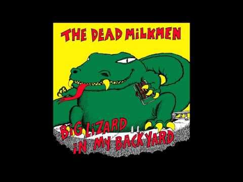 YouTube thumbnail for PUNK: Dead Milkmen "Big Lizard in my Backyard" (1985)